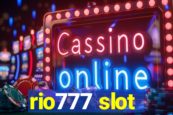 rio777 slot