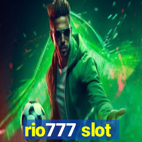 rio777 slot