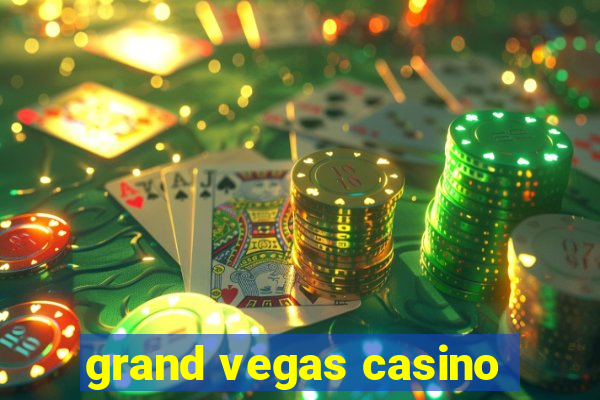 grand vegas casino