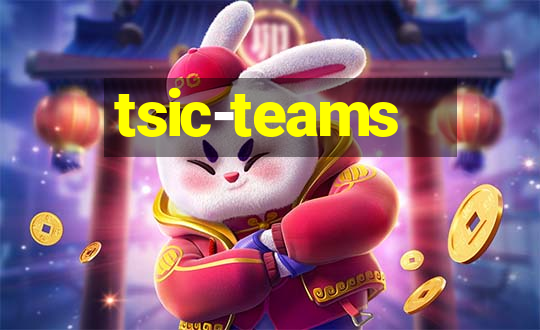 tsic-teams