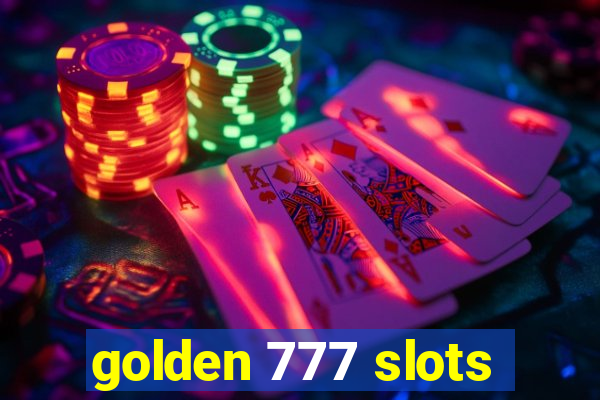 golden 777 slots