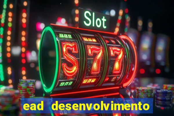 ead desenvolvimento de jogos