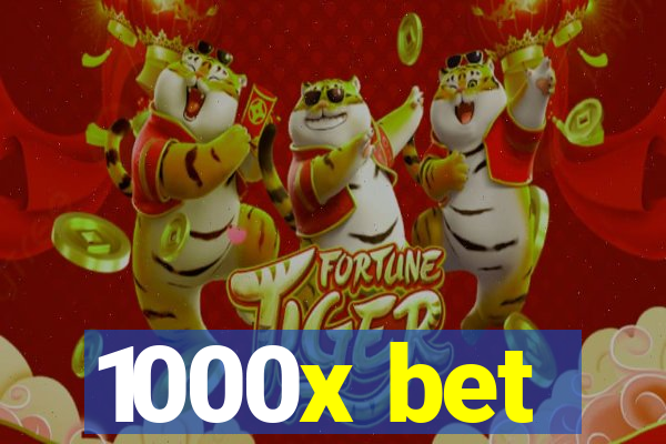 1000x bet