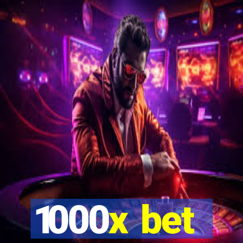 1000x bet