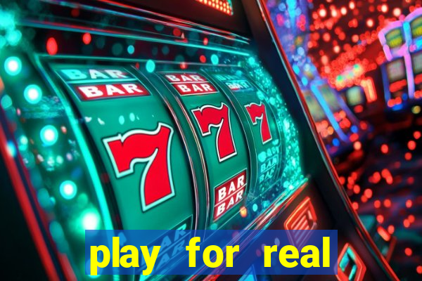 play for real money online slots