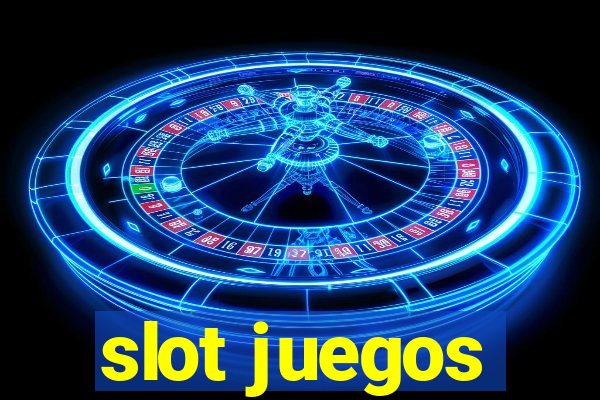 slot juegos