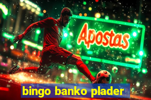 bingo banko plader