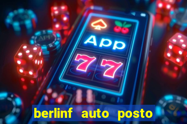 berlinf auto posto onde fica