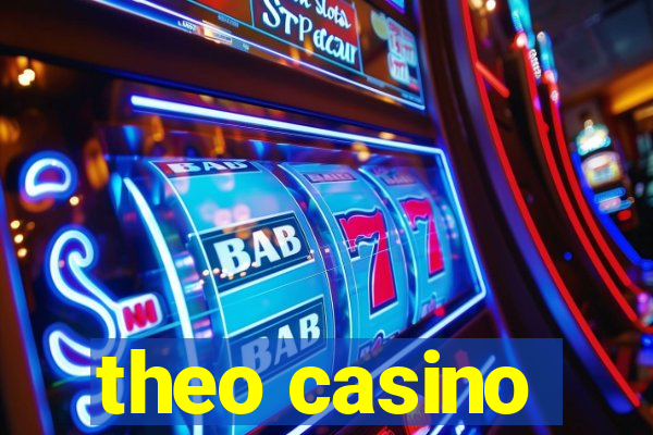 theo casino