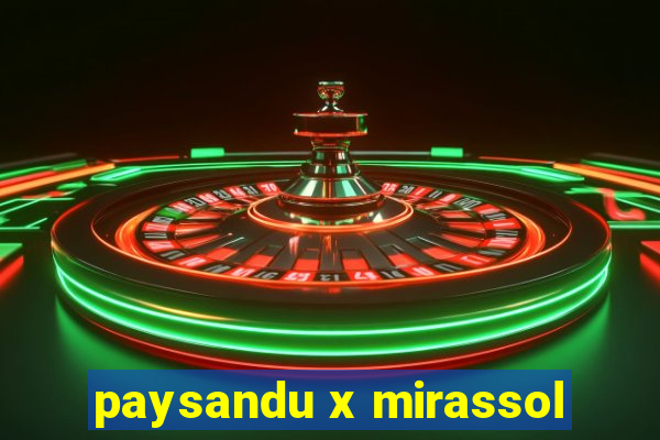 paysandu x mirassol