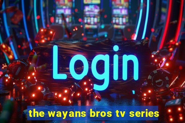 the wayans bros tv series