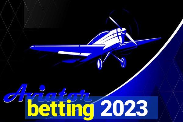 betting 2023