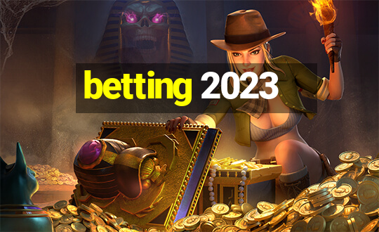 betting 2023