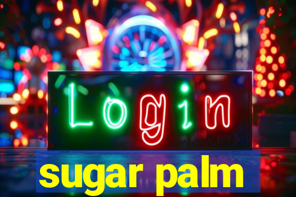 sugar palm