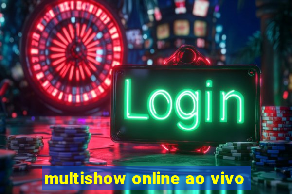 multishow online ao vivo