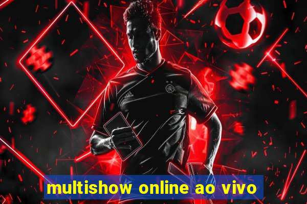 multishow online ao vivo