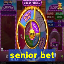 senior bet