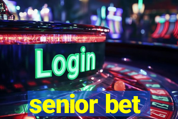 senior bet