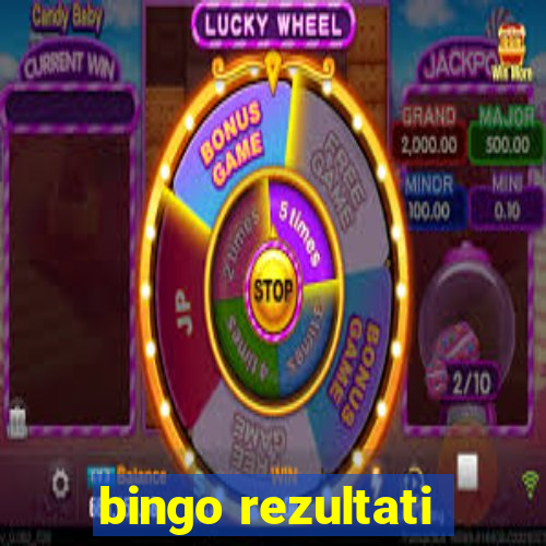 bingo rezultati