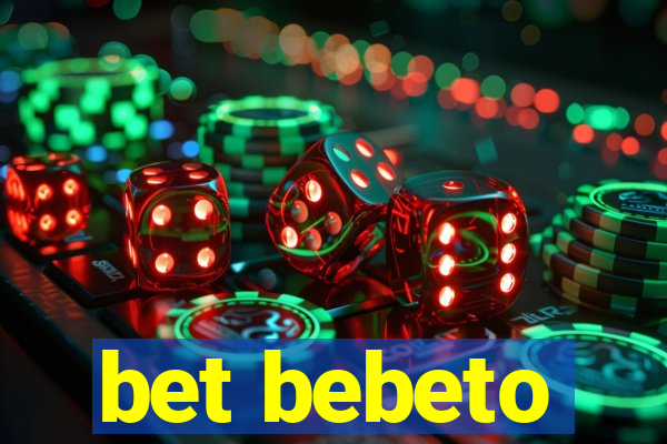 bet bebeto