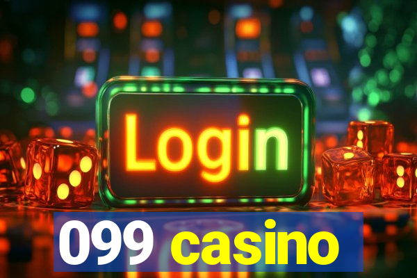 099 casino