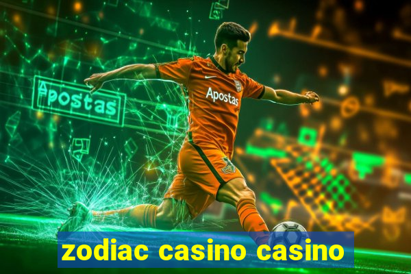 zodiac casino casino