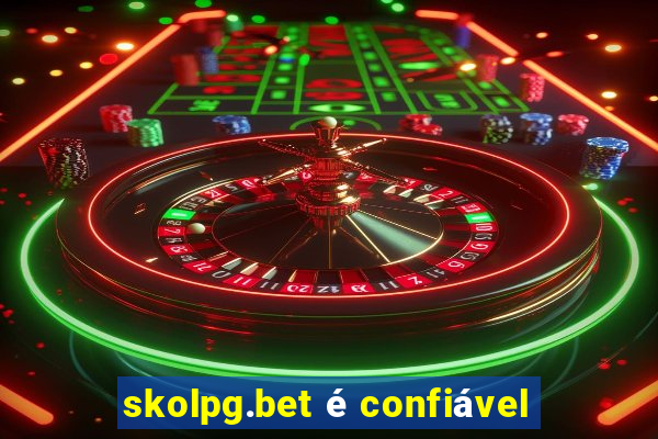 skolpg.bet é confiável