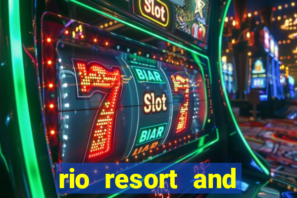 rio resort and casino las vegas