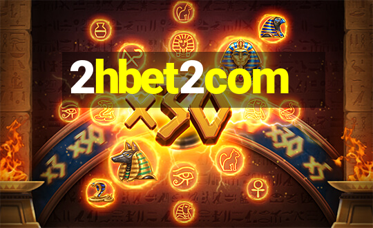 2hbet2com