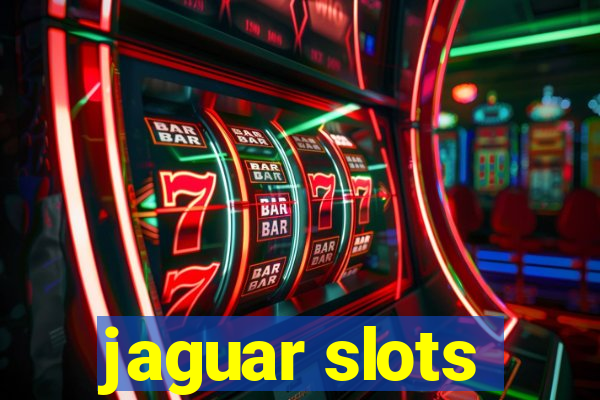 jaguar slots