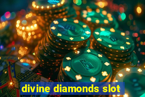 divine diamonds slot