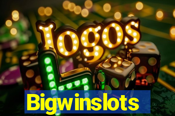 Bigwinslots