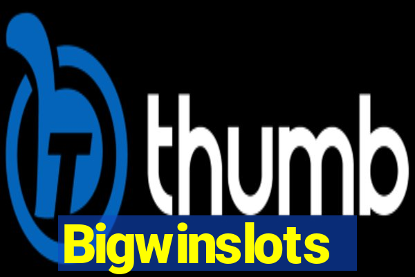 Bigwinslots