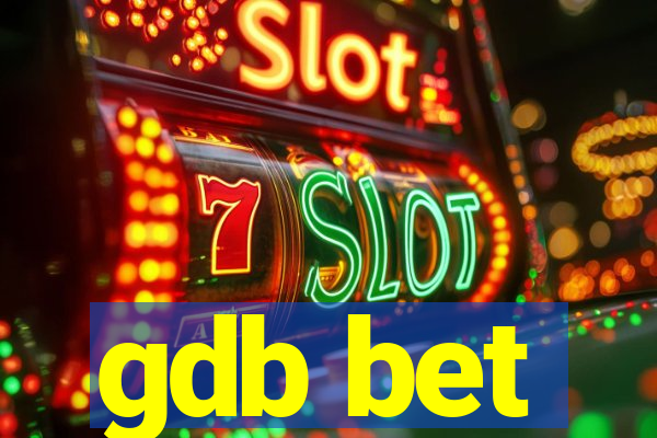 gdb bet