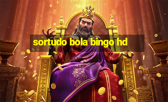 sortudo bola bingo hd