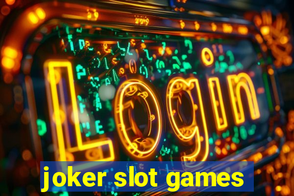 joker slot games