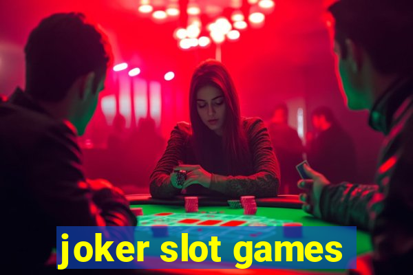 joker slot games