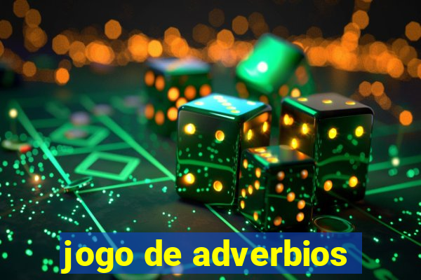 jogo de adverbios