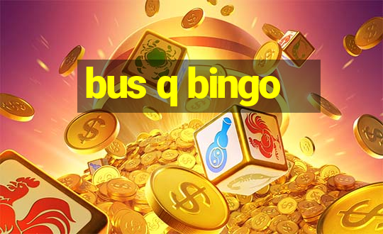 bus q bingo