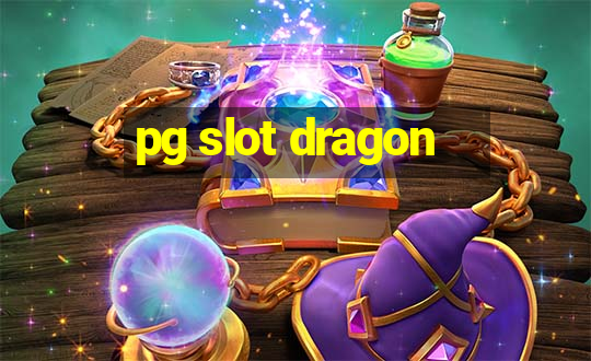 pg slot dragon