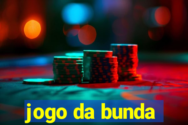 jogo da bunda