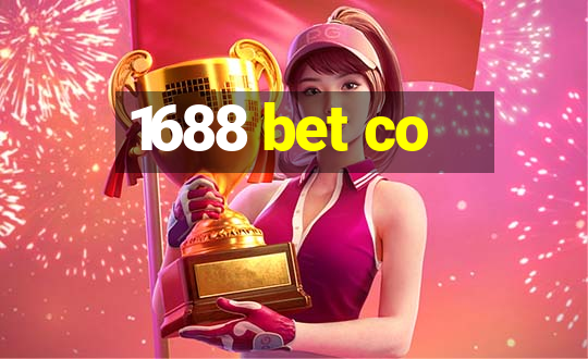 1688 bet co