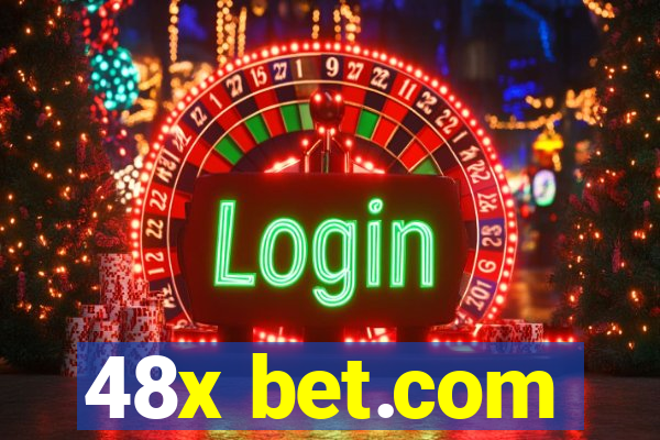 48x bet.com