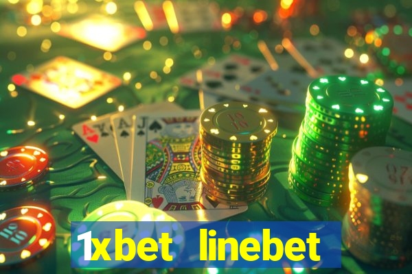 1xbet linebet casino online