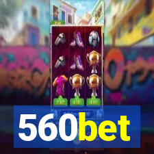 560bet