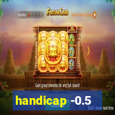 handicap -0.5