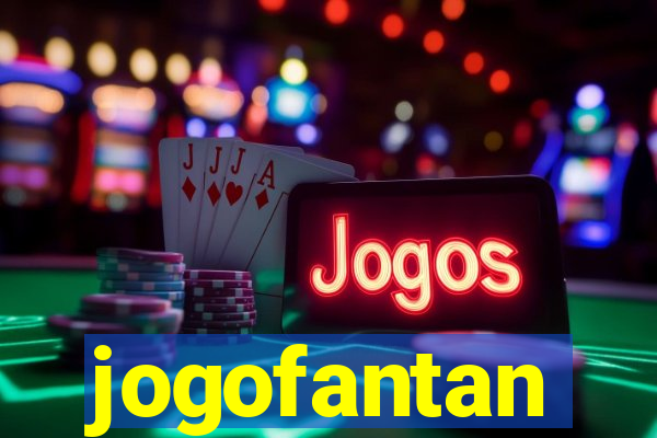 jogofantan