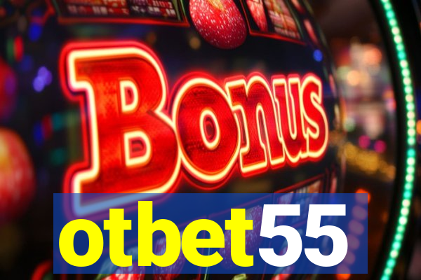 otbet55