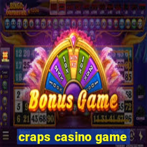 craps casino game