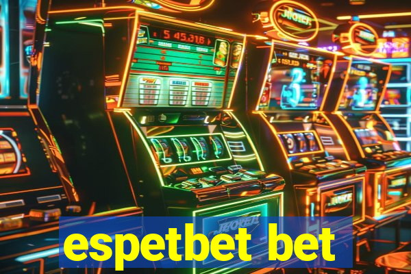 espetbet bet